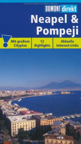 Stock image for DuMont direkt Neapel & Pompeji for sale by Antiquariat & Verlag Jenior
