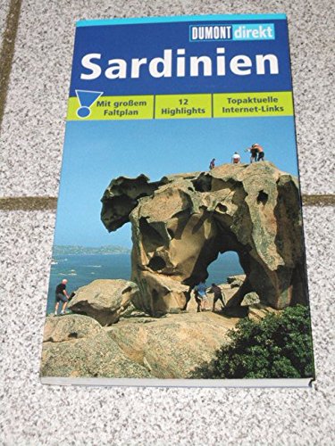 9783770164837: Sardinien: Mit groem Faltplan. 12 Highlights. Topaktuelle Internet-Links