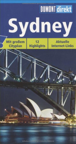 Beispielbild fr Sydney: Mit groem Cityplan. 12 Highlights. Aktuelle Internet-Links zum Verkauf von Leserstrahl  (Preise inkl. MwSt.)