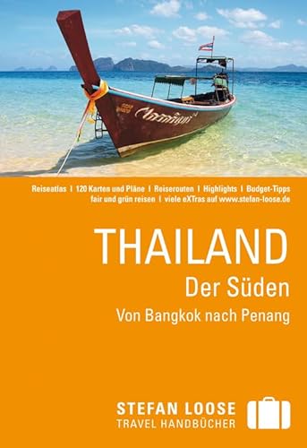 9783770167265: Stefan Loose Reisefhrer Thailand, Der Sden