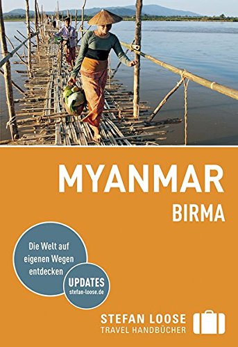 Beispielbild fr Stefan Loose Reisefhrer Myanmar (Birma) zum Verkauf von medimops