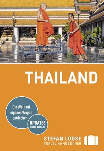 9783770167616: Loose, R: Stefan Loose Reisefhrer Thailand