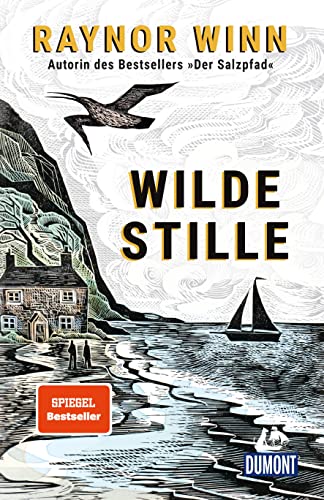 Imagen de archivo de Wilde Stille: von der Autorin des Bestsellers »Der Salzpfad« a la venta por WorldofBooks