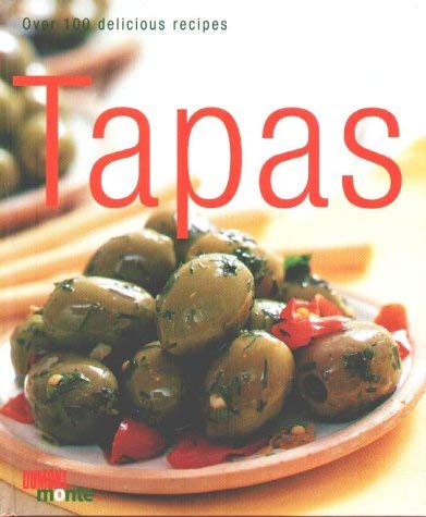 Imagen de archivo de Tapas : Over 100 Delicious Recipes a la venta por Better World Books