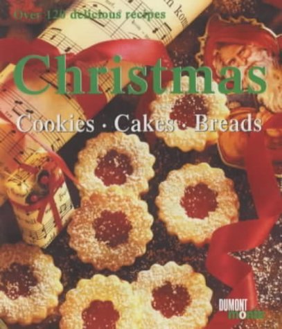 Beispielbild fr Christmas : Cookies, Cakes, Bread zum Verkauf von Better World Books: West
