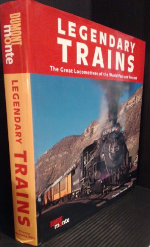 Stock image for Legendary Trains for sale by ThriftBooks-Atlanta