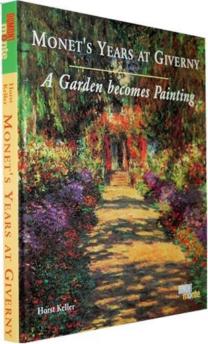 9783770170906: MONET'S YEARS AT GIVERNY / A GARDEN BECOMES PAINTI (SIN COLECCION)