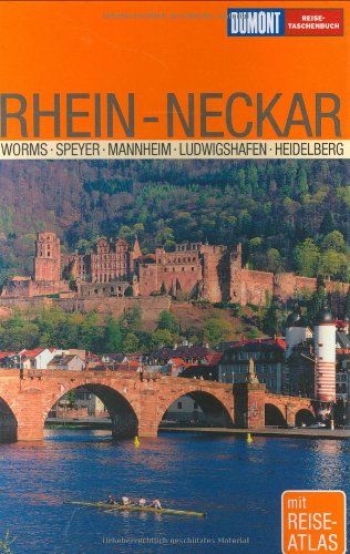 Stock image for DuMont Reise-Taschenbuch Rhein-Neckar. Worms-Speyer-Mannheim-Ludwigshafen-Heidelberg for sale by medimops