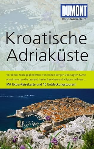 Stock image for DuMont Reise-Taschenbuch Reisefhrer Kroatische Adriakste for sale by medimops