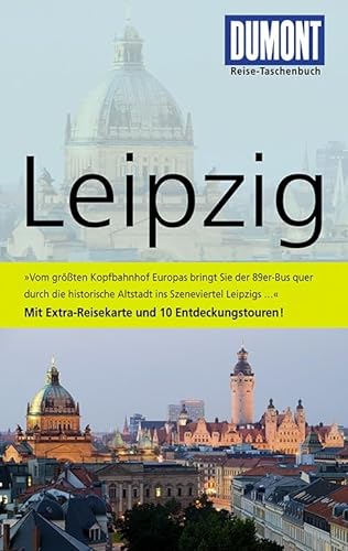 Imagen de archivo de DuMont Reise-Taschenbuch Reiseführer Leipzig a la venta por tomsshop.eu