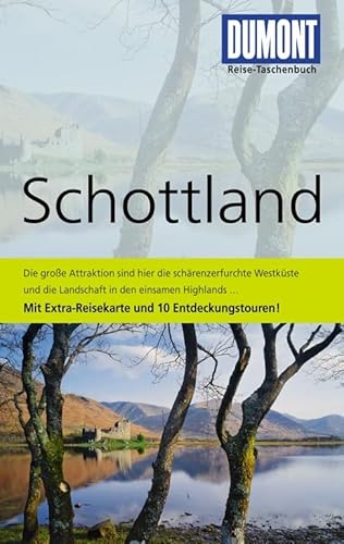 Stock image for DuMont Reise-Taschenbuch Reisefhrer Schottland: Mit Extra-Reisekarten und 10 Entdeckungstouren for sale by medimops