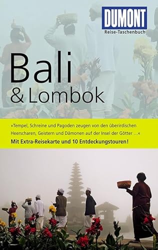 Beispielbild fr DuMont Reise-Taschenbuch Reisefhrer Bali & Lombok: Mit 10 Entdeckungstouren zum Verkauf von medimops