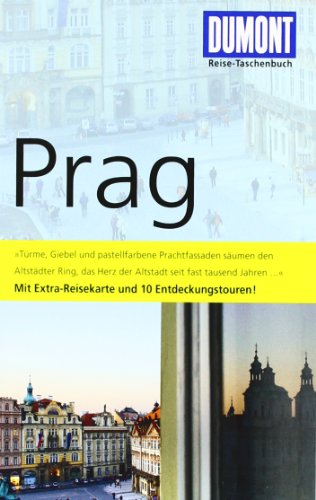 DuMont Reise-Taschenbuch Reiseführer Prag: Mit Extra-Reisekarte und 10 Entdeckungstouren! - Weiss, Walter M.