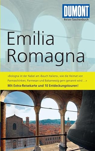 Stock image for DuMont Reise-Taschenbuch Reisefhrer Emilia-Romagna: mit Extra-Reisekarte for sale by Ammareal