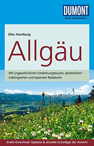 DuMont Reise-Taschenbuch Reiseführer Allgäu - Homburg, Elke