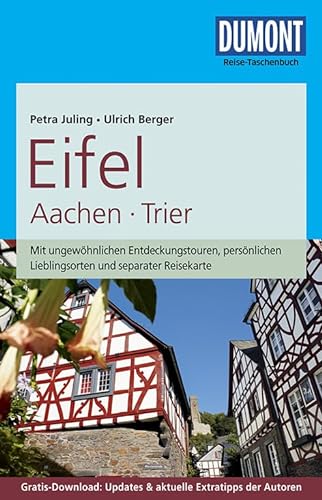 Stock image for DuMont Reise-Taschenbuch Reisefhrer Eifel, Aachen, Trier: mit Online-Updates als Gratis-Download for sale by Ammareal