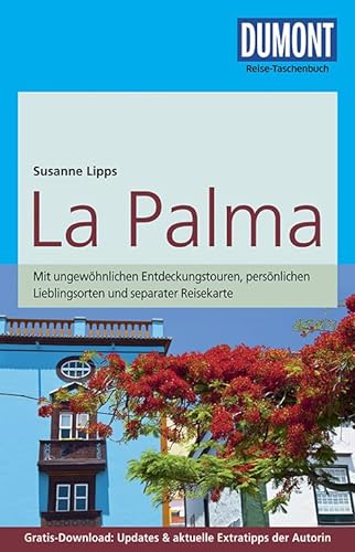 9783770174034: DuMont Reise-Taschenbuch Reisefhrer La Palma: mit Online-Updates als Gratis-Download