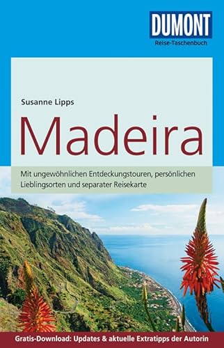 Madeira. DuMont-Reise-Taschenbuch - Lipps, Susanne