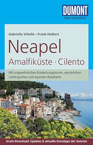 Stock image for DuMont Reise-Taschenbuch Reisefhrer Neapel, Amalfikste, Cilento: mit Online-Updates als Gratis-Download for sale by medimops