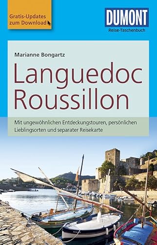 Beispielbild fr DuMont Reise-Taschenbuch Reisefhrer Languedoc & Roussillon: mit Online Updates als Gratis-Download zum Verkauf von medimops