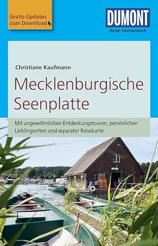 Stock image for DuMont Reise-Taschenbuch Reisefhrer Mecklenburgische Seenplatte: mit Online Updates als Gratis-Download for sale by medimops