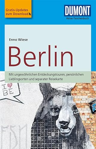 Beispielbild fr DuMont Reise-Taschenbuch Reisefhrer Berlin: mit Online-Updates als Gratis-Download zum Verkauf von medimops