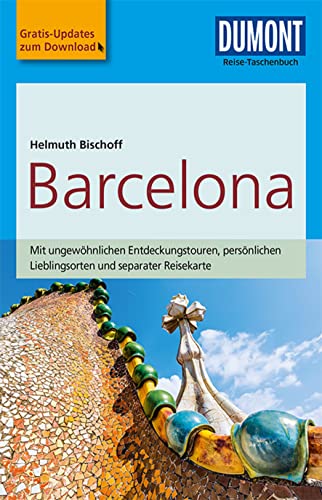 Imagen de archivo de DuMont Reise-Taschenbuch Barcelona: mit Online-Updates als Gratis-Download a la venta por Ammareal