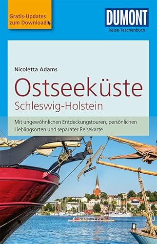 Stock image for DuMont Reise-Taschenbuch Reisefhrer Ostseekste Schleswig-Holstein: mit Online-Updates als Gratis-Download for sale by medimops