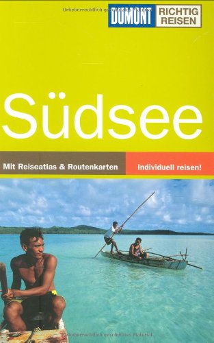 Stock image for DUMONT Richtig Reisen Sdsee: Mit Reiseatlas und Routenkarten / Individuell reisen for sale by medimops