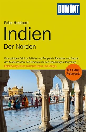 Beispielbild fr DuMont Reise-Handbuch Reisefhrer Indien, Der Norden zum Verkauf von medimops