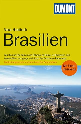 Brasilien : mit Extra-Reisekarte Helmuth Taubald ; Nicolas Stockmann / DuMont-Reise-Handbuch - Taubald, Helmuth und Nicolas Stockmann