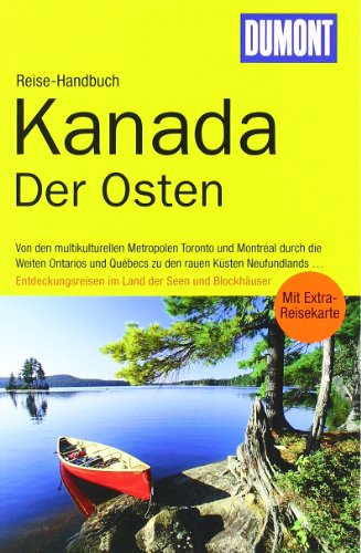 Beispielbild fr DuMont Reise-Handbuch Reisefhrer Kanada, Der Osten zum Verkauf von medimops