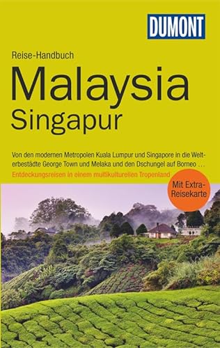 9783770177400: DuMont Reise-Handbuch Reisefhrer Malaysia, Singapur: mit Extra-Reisekarte