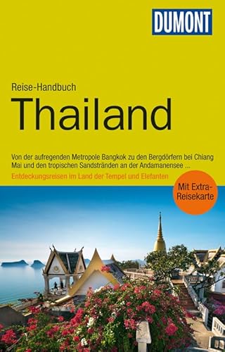 Beispielbild fr DuMont Reise-Handbuch Reisefhrer Thailand zum Verkauf von medimops