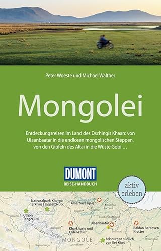 Imagen de archivo de DuMont Reise-Handbuch Reisefhrer Mongolei: mit Extra-Reisekarte a la venta por medimops