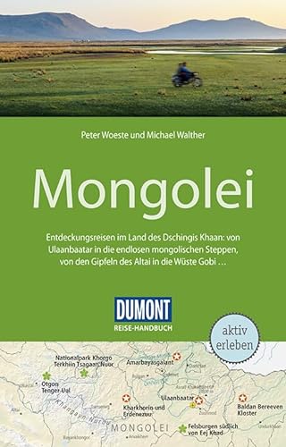 Stock image for DuMont Reise-Handbuch Reisefhrer Mongolei: mit Extra-Reisekarte for sale by medimops