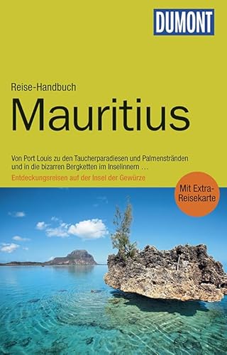 Stock image for DuMont Reise-Handbuch Reisefhrer Mauritius: mit Extra-Reisekarte for sale by medimops