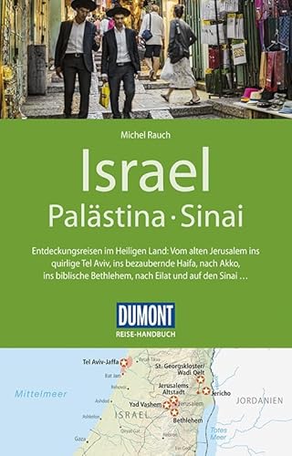 Stock image for DuMont Reise-Handbuch Reisefhrer Israel, Palstina, Sinai: mit Extra-Reisekarte for sale by medimops