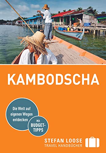 Beispielbild fr Stefan Loose Reisefhrer Kambodscha: mit Reiseatlas zum Verkauf von medimops