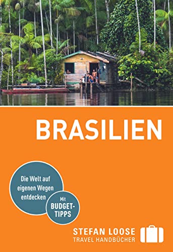 Beispielbild fr Stefan Loose Reisefhrer Brasilien: mit Reiseatlas zum Verkauf von medimops