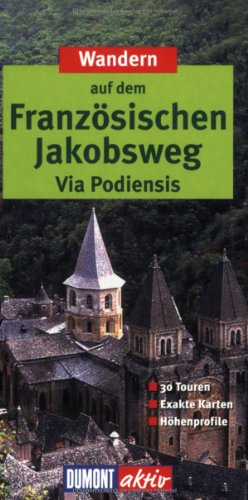 9783770180097: Wandern Franzosischen Jakobsweg