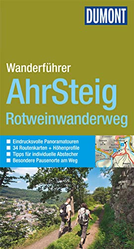 9783770180349: DuMont Wanderfhrer Ahrsteig, Rotweinwanderweg: Mit 34 Routenkarten und Hhenprofilen