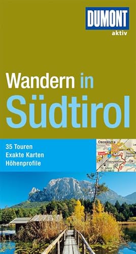 DuMont aktiv Wandern in Südtirol - Eckert, Ursula