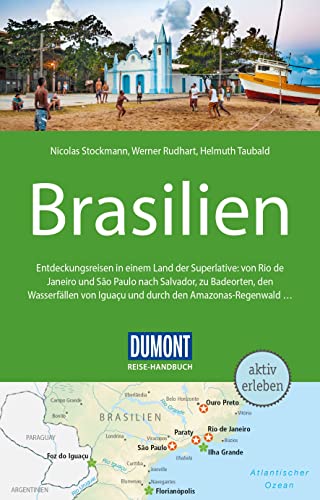 Beispielbild fr DuMont Reise-Handbuch Reisefhrer Brasilien: mit Extra-Reisekarte zum Verkauf von medimops