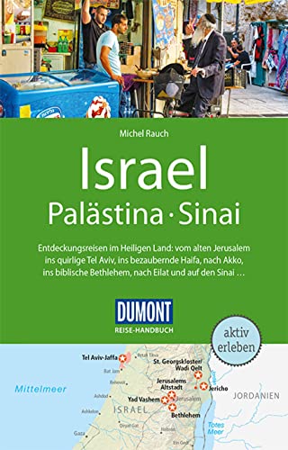 Stock image for DuMont Reise-Handbuch Reisefhrer Israel, Palstina, Sinai: mit Extra-Reisekarte for sale by medimops