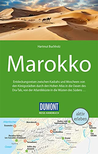 Beispielbild fr DuMont Reise-Handbuch Reisefhrer Marokko: mit Extra-Reisekarte zum Verkauf von medimops