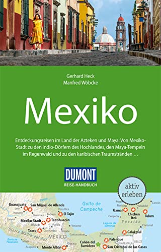 Imagen de archivo de DuMont Reise-Handbuch Reisefhrer Mexiko: mit Extra-Reisekarte a la venta por medimops