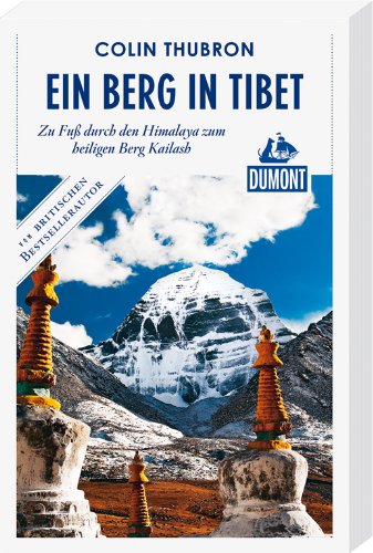 Beispielbild fr DuMont Reiseabenteuer Ein Berg in Tibet zum Verkauf von medimops
