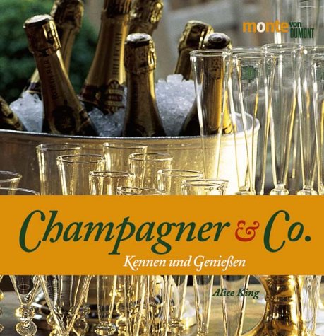 9783770185467: Champagner & Co.. Kennen und Geniessen