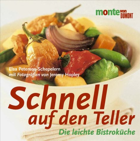 Stock image for Schnell auf den Teller for sale by Versandantiquariat Felix Mcke